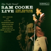 One Night Stand! : Sam Cooke Live At The Harlem Square Club