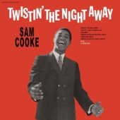 Twistin' The Night Away