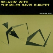 Relaxin' With The Miles Davis Quintet [Limited-Numbered Edition]