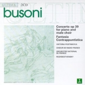 Busoni - Piano Concerto + Fantasia