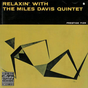 Relaxin' With The Miles Davis Quintet