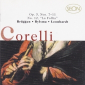 Corelli - Trio Sonatas Op.5 Nos.7-12 'La Follia'