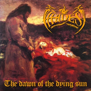 The Dawn Of The Dying Sun [Remastered] [Limited Edition]