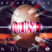 4집 - Breakin' The Noise