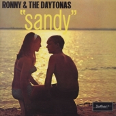LP Sandy RONNY & THE DAYTONAS CONDITION : NEW 국가 : USA 레이블 : Sundazed 년도 : 2000 커버