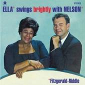 Ella Swings Brightly With Nelson [Limited Edition]