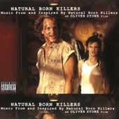 Natural Born Killers - O.S.T.