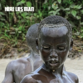 LP Here Lies Man HERE LIES MAN CONDITION : NEW 국가 : USA 레이블 : Riding Easy Records 년도 : 2017 커버