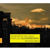 Concerto Italiano - Trent' Anni A Roma