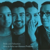 LP How To Solve Our Human Problems Part 3 [EP] BELLE AND SEBASTIAN CONDITION : NEW 국가 : USA 레이블 : Matador 년도 : 2017 커버