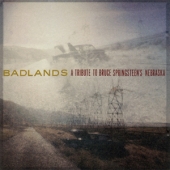 Badlands (A Tribute To Bruce Springsteen's Nebraska)