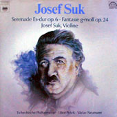 Josef Suk - Serenade Es-Dur Op.6 + Fantasie Fur Violine Und Orchester G-Moll Op.24