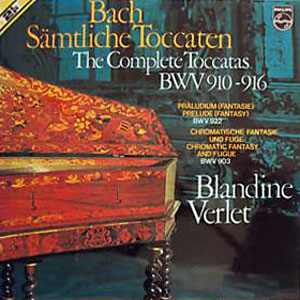 J.S. Bach - Samtliche Toccaten BWV 910-916