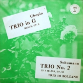 Chopin - Trio In G Minor, Op.8 + Schumann - Trio No.2 In F Major, Op.80