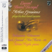 Encore! Bravo! Da capo! Arthur Grumiaux Plays His Best-Loved Encores Vol.2 : Dvorak + Mozart + Kreiser + Paganini