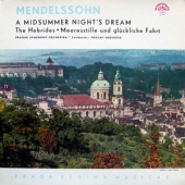 Mendelssohn - A Midsummer Night's Dream + The Hebrides + Meeresstille Und Gluckliche Fahrt