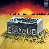 USED LP Bloque BLOQUE CONDITION : COVER : EX+ - DISC : EX 국가 : SPAIN 레이블 : Chapa discos original first press 년도 : 1978 커버
