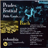 Prades Festival Vol.8 : J.S. Bach - Concerto In A Minor For Piano, Violin And Flute + Concerto For Violin In D Minor