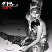 Born This Way : The Remix