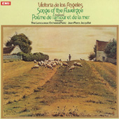 Canteloube - Songs Of The Auvergne + Chausson - Poeme De L'amour Et De La Mer
