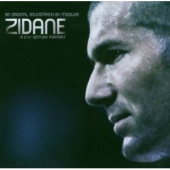 Zidane : A 21st Century Portrait - O.S.T.