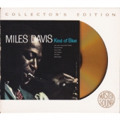 Kind Of Blue [Gold CD] [Collector's Edition] [Remastered]