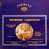 Raymond Loucheur - Concerto Pour Violon Et Orchestre + Concertino Pour Percussion Et Orchestre