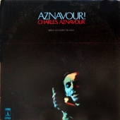 Aznavour! : Newly Recorded In Paris