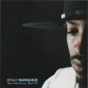 Idlewild Blue (Don't Chu Worry 'Bout Me) [Single-CD]