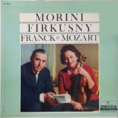 Franck - Sonata In A Major + Mozart - Sonata In E Flat Major, K.481