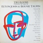 Two Rooms : Celebrating The Songs Of Elton John & Bernie Taupin