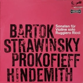 Sonaten Fur Violine Solo : Bartok, Strawinsky, Prokofieff, Hindemith