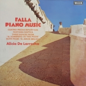 Falla - Cuatro Piezas Espanolas + Fantasia Baetica + 3 Dances From 'El Somberero De Tres Picos' + Suite From 'El Amor Brujo'