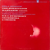 Bela Bartok - The Miraculous Mandarin (Complete) + Divertimento For Strings