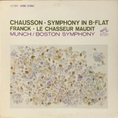 Chausson - Symphony In B-Flat + Franck - Le Chasseur Maudit