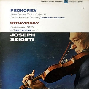 Prokofiev - Violin Concerto No.1 In D, Opus 19 + Stravinsky - Duo Concertant (1932)