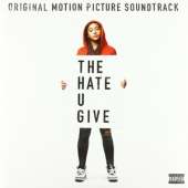 The Hate U Give (당신이 남긴 증오 영화음악) - O.S.T.