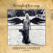 LP The Weight Of These Wings MIRANDA LAMBERT CONDITION : NEW 국가 : USA 레이블 : Vanner Records 년도 : 2016 커버