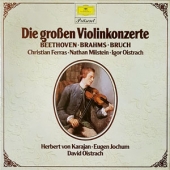 Die Grossen Violinkonzerte : Beethoven, Brahms, Bruch [2LP Boxset]