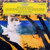 Hans Werner Henze - Ode An Den Westwind + Violin Concerto