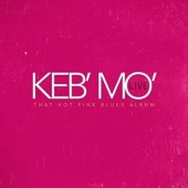 Keb Mo Live That Hot Pink Blues Album [Free Download Card] [한정 수량 할인]