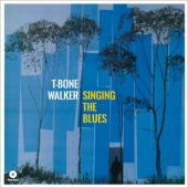 LP Singing The Blues [Limited Edition] [한정 수량 할인] T-BONE WALKER CONDITION : NEW 국가 : EU 레이블 : Wax Time 년도 : 2016 커버