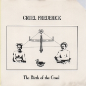 The Birth Of The Cruel