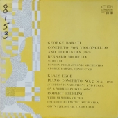 George Barati - Concerto For Violoncello and Orchestra + Klaus Egge - Piano Concerto No.2 Op.21