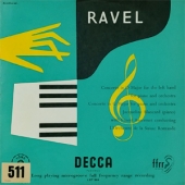 Ravel - Concerto In D Major For Left Hand For Piano And Orchestra + Concerto In G Major For Piano And Orchestra