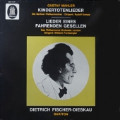 Mahler - Kindertotenlieder + Lieder Eines Fahrenden Gesellen