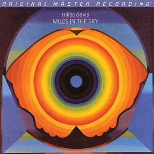 Miles In The Sky [MFSL] [2LP, 45rpm Edition] [Limited-Numbered Edition] [한정 수량 할인]
