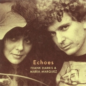 LP Echoes FRANK HARRIS & MARIA MARQUEZ CONDITION : NEW 국가 : EU 레이블 : Strangelove Music 년도 : 2019 커버