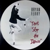 Don't Stop The Music + Slave To Love [12 Inch Single] [Picture Disk]