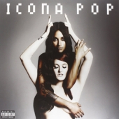 This Is... Icona Pop [Sealed Copy]